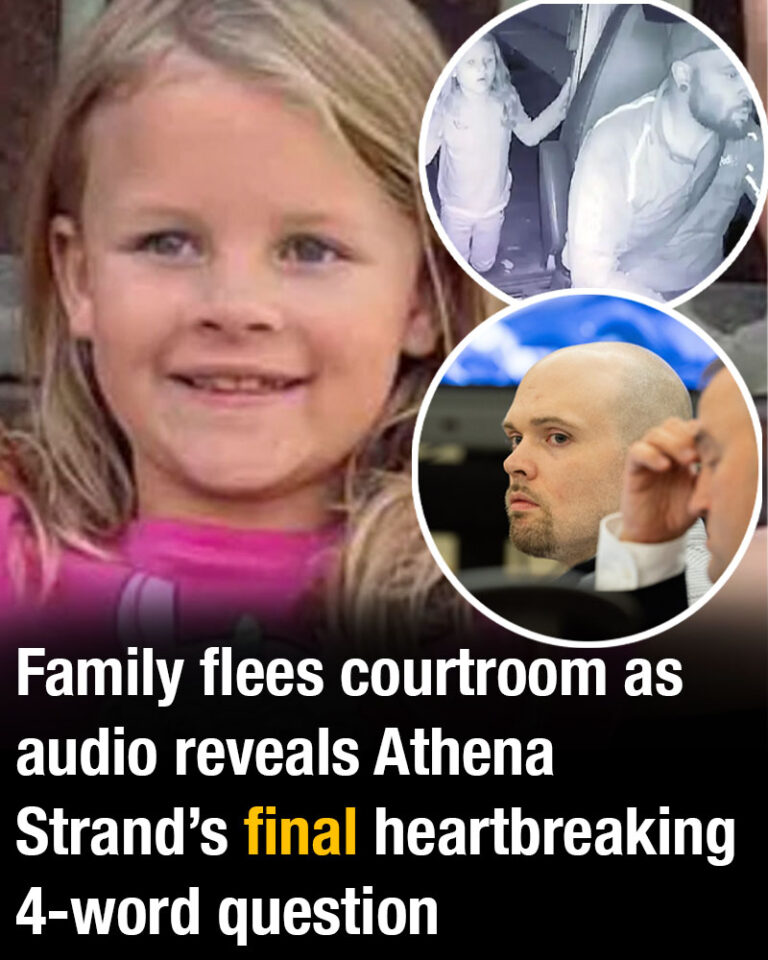 Family flees courtroom as audio reveals Athena Strand’s final heartbreaking 4-word question