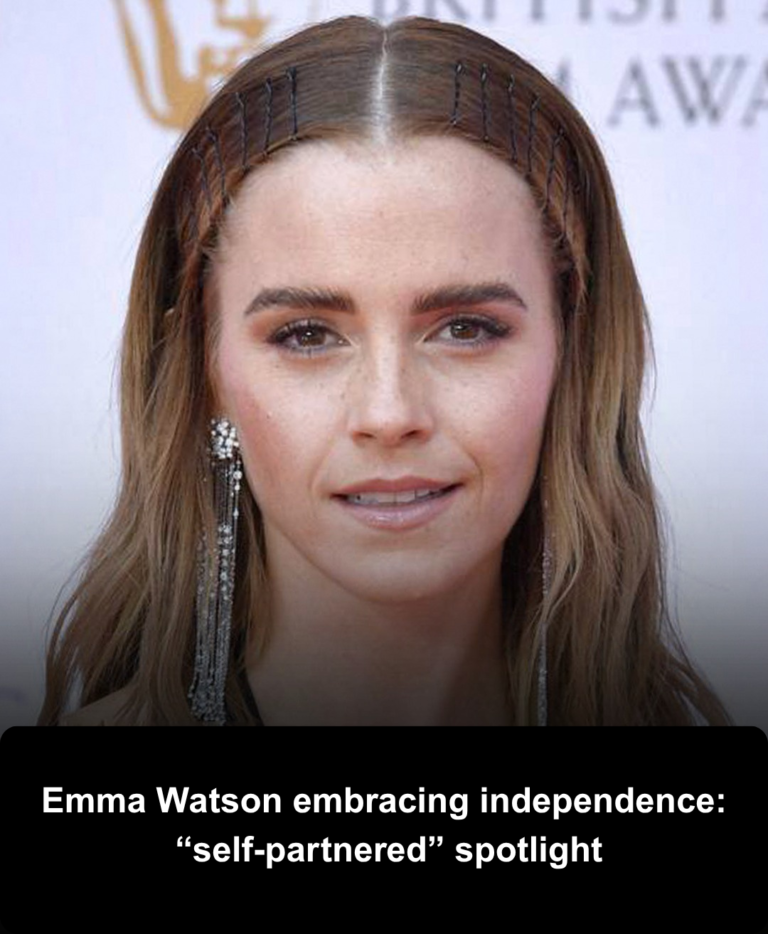 Emma Watson Explains “Self-Partnered” — Why She’s Choosing Independence Over Labels